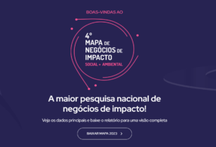 4º Mapa de Negócios de Impacto Socio + Ambiental Pipe.Social - Edição 2023