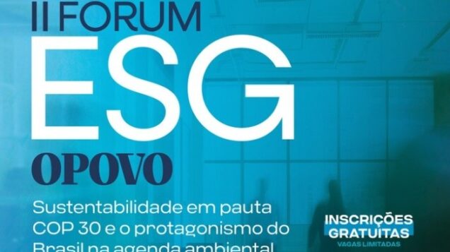 II Fórum ESG O POVO: COP30
