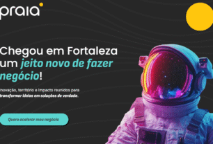 PRAIA Impacta chega a Fortaleza para acelerar negócios ambientais e de saúde