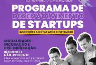Partec/UFC lança dois editais para desenvolvimento de startups nas modalidades Incubação e Pré-Incubação