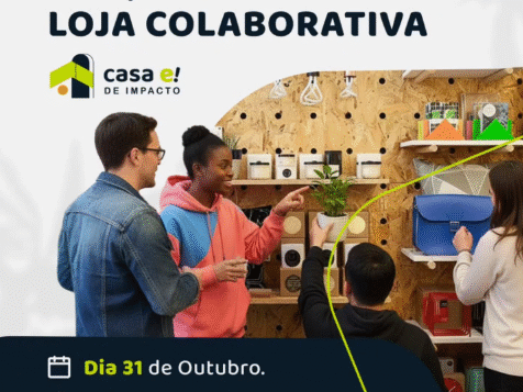 Lançamento da Loja Colaborativa Casa e!