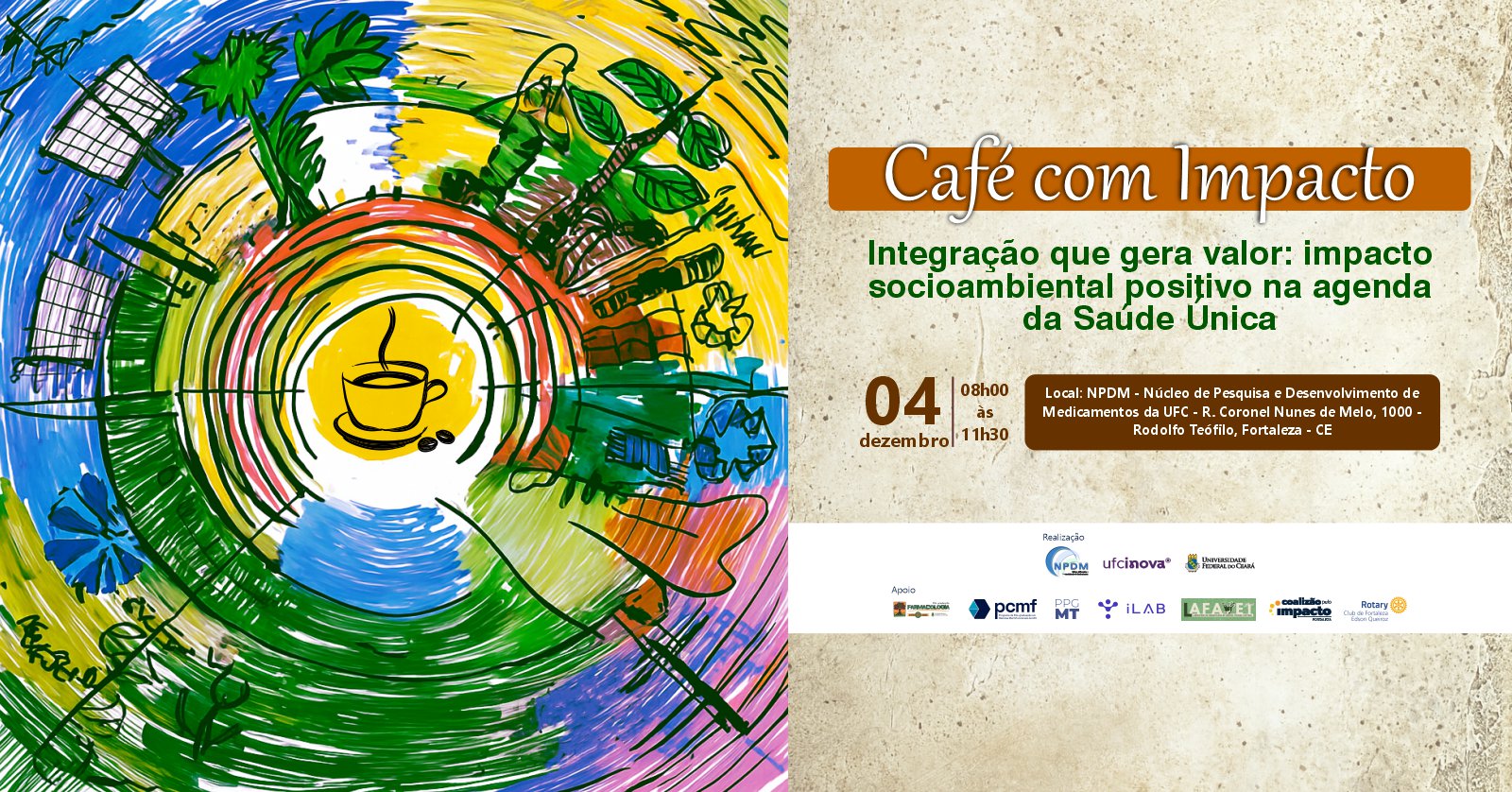 Café com Impacto discute Saúde Única e negócios de impacto no NPDM/UFC