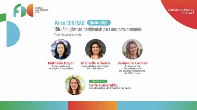Coalizão pelo Impacto conduz painel sobre soluções socioambientais na Feira do Conhecimento 2025