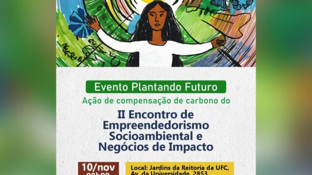 Plantando Futuro marca compensação de carbono do II Encontro de Empreendedorismo Socioambiental e Negócios de Impacto