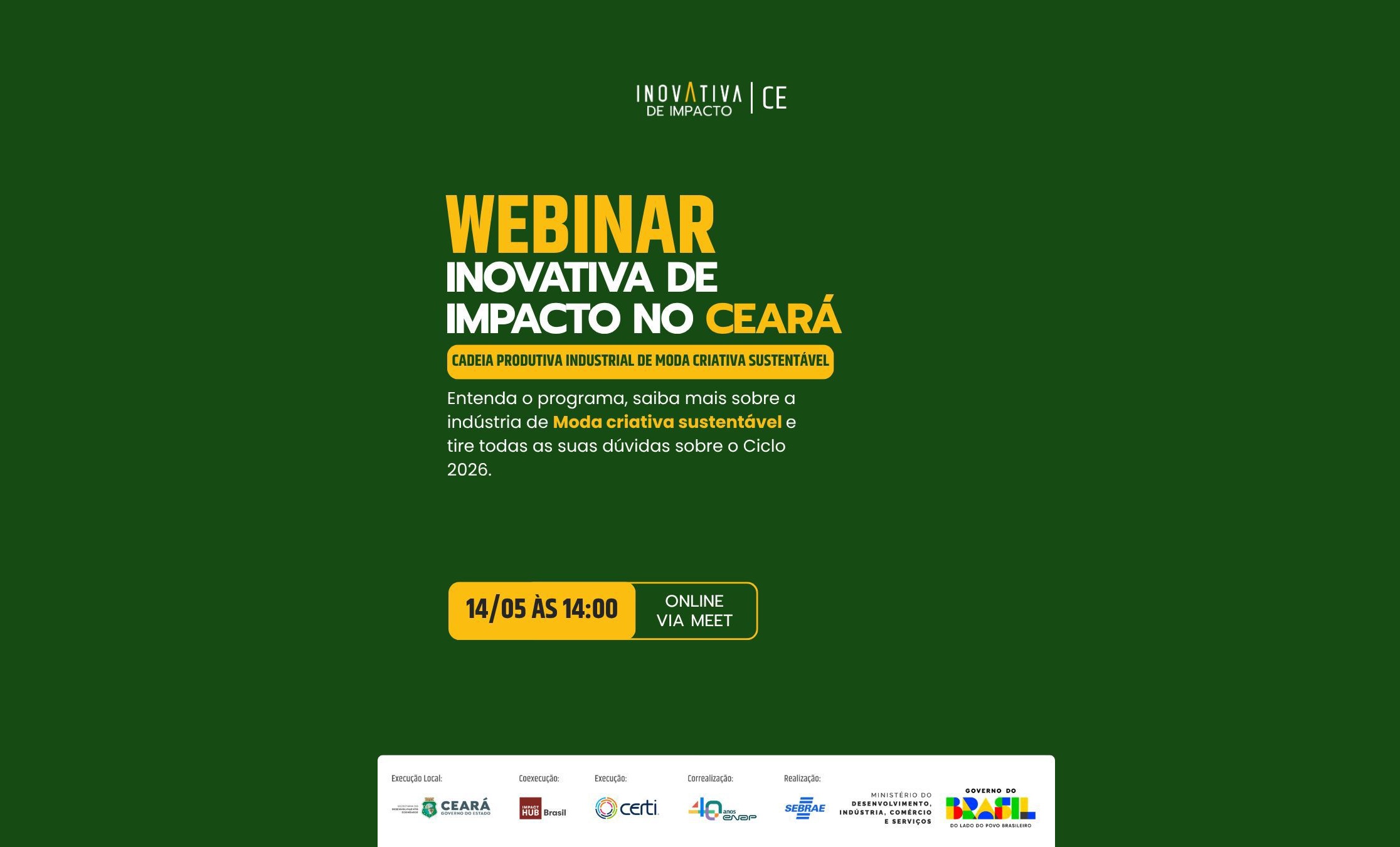Ceará lança webinar para apresentar o InovAtiva de Impacto 2026 com foco em moda criativa sustentável