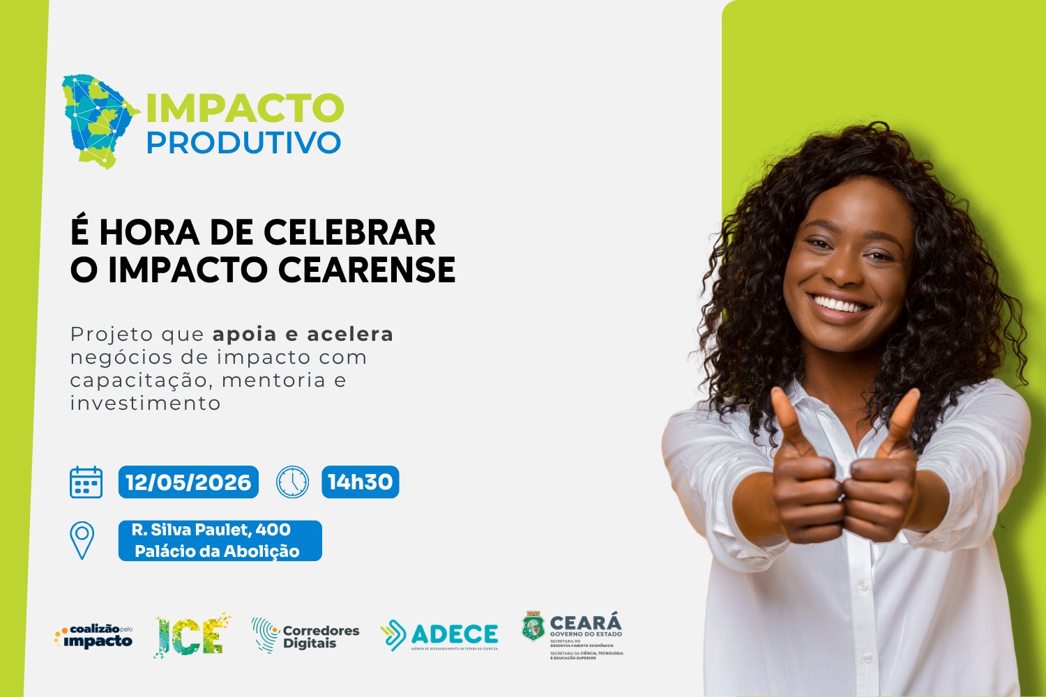 Ceará celebra inovação e impacto social: Demo Day do Impacto Produtivo acontece nesta terça (12) no Palácio da Abolição