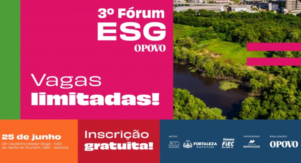 III Fórum ESG O POVO: sustentabilidade, inovação e impacto se encontram em Fortaleza