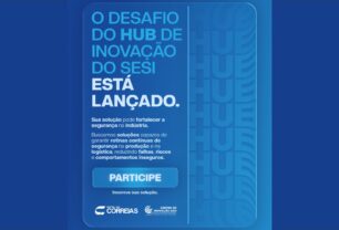Hub de Inovação do SESI lança desafio por soluções em segurança industrial