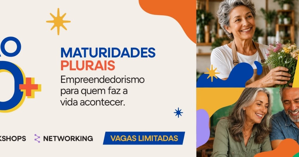 Sebrae Ceará promove 3º Visão 50+: Empreendedorismo com Maturidade