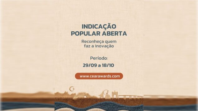 Ceará Awards 2026 abre indicação popular para reconhecer quem faz a inovação no estado